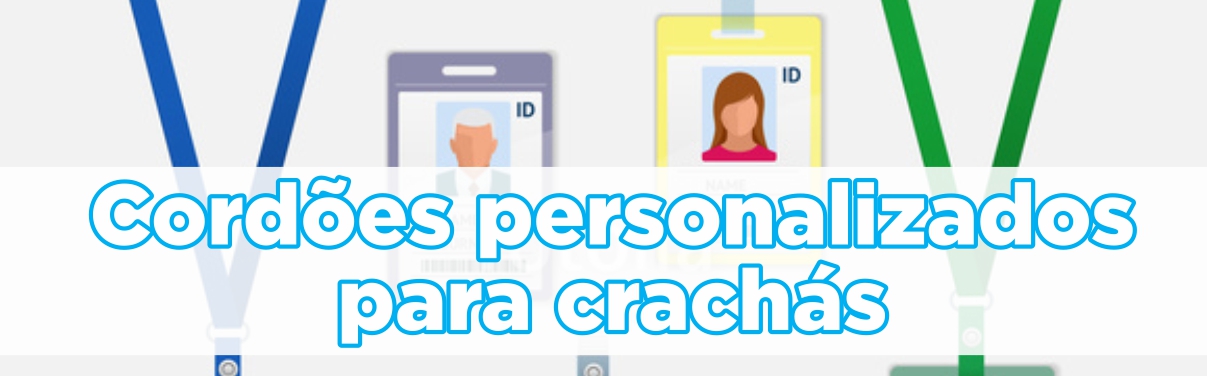 Cordões personalizados para crachás